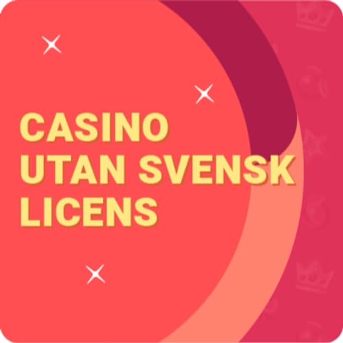 Casino utan svensk licens med fördelar och nackdelar 11
